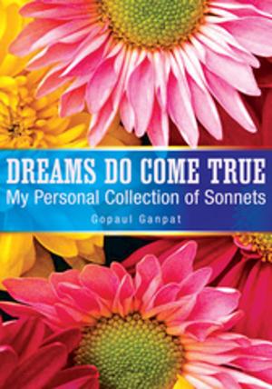 Cover of the book Dreams Do Come True by Prudhviraju Gadapa