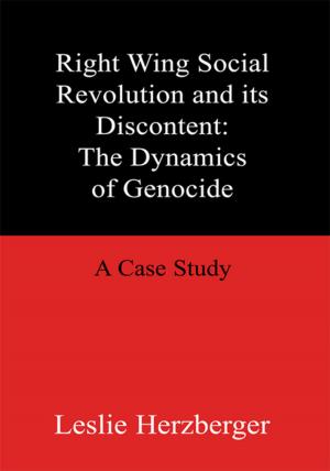 Book cover of Right Wing Social Revolution and Its Discontent: the Dynamics of Genocide