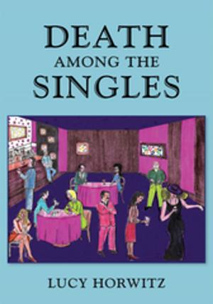 Cover of the book Death Among the Singles by Lindy L. Harley, Payton A. Harley