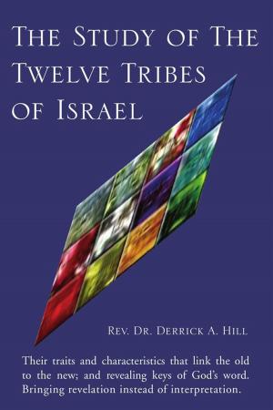 Cover of the book The Study of the Twelve Tribes of Israel by Charles Matthews
