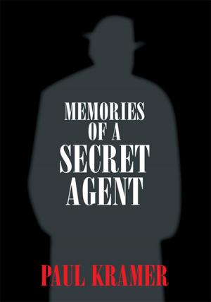 Cover of the book Memories of a Secret Agent by Frederick G. Giel