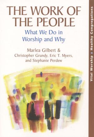 Cover of the book The Work of the People by Karen Sinclair, director, First Congregational Church weekday preschool and kindergarten, Winter Park, Florida