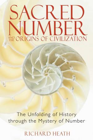 Cover of the book Sacred Number and the Origins of Civilization by Victoria Levine