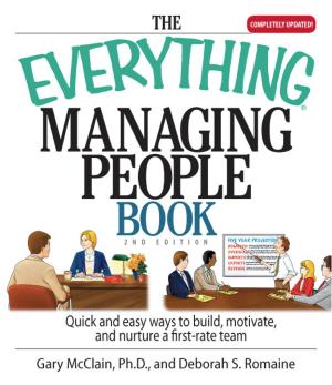 Cover of the book The Everything Managing People Book by Amy Snyder, Justin Snyder
