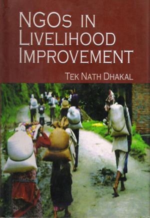 Cover of the book Ngo's in Livelihood Improvement by Bishnu Raj Upreti