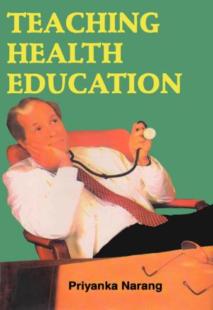 Cover of the book Teaching Health Education by Dr. A.K. Srivastava