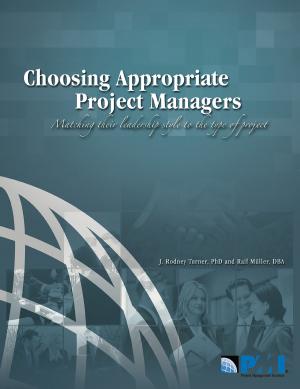 Cover of the book Choosing Appropriate Project Managers by Antonio Calabrese, Adil Eltigani, Paul Gardiner, Richard Kirkham, Lixiong Ou, Jonas Söderlund, Terence Williams