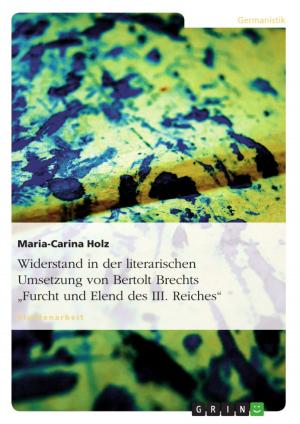 Book cover of Widerstand in der literarischen Umsetzung von Bertolt Brechts 'Furcht und Elend des III. Reiches'