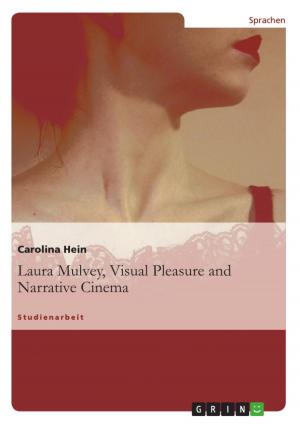 Cover of the book Laura Mulvey, Visual Pleasure and Narrative Cinema by Dennis Eggert