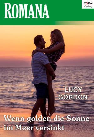 Cover of the book Wenn golden die Sonne im Meer versinkt by Piper Lawson