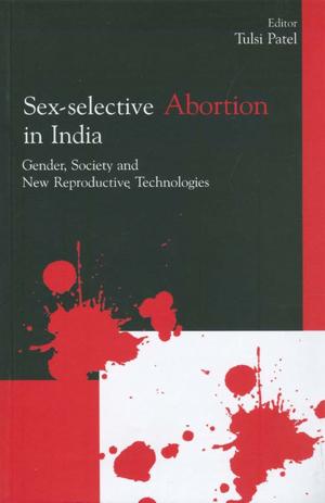 Cover of the book Sex-Selective Abortion in India by Avis E. Glaze, Rob Andrews, Ruth E. Mattingley