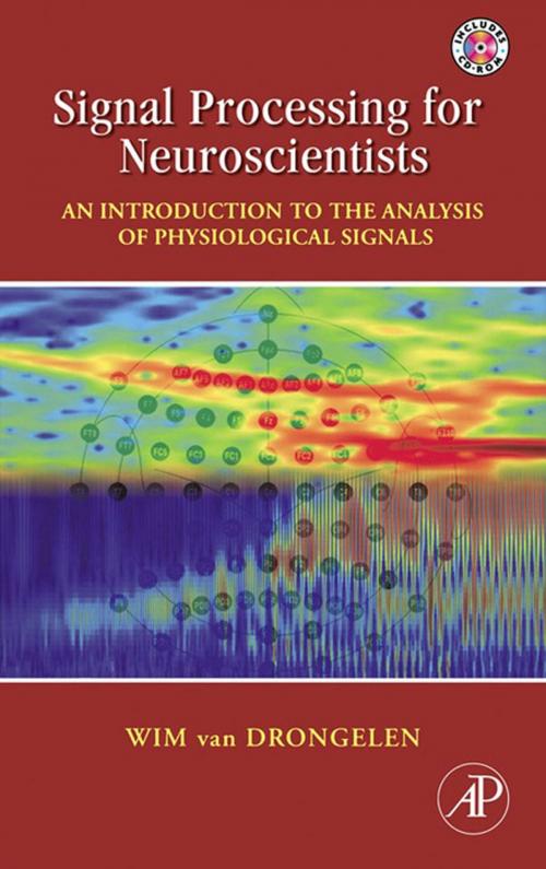 Cover of the book Signal Processing for Neuroscientists by Wim van Drongelen, Elsevier Science