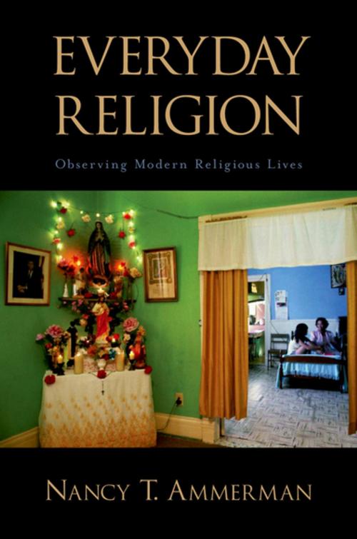 Cover of the book Everyday Religion by , Oxford University Press