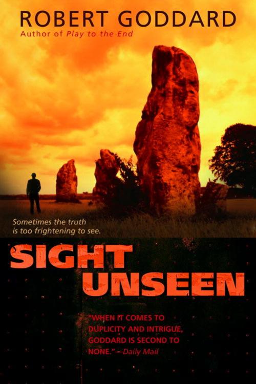 Cover of the book Sight Unseen by Robert Goddard, Random House Publishing Group