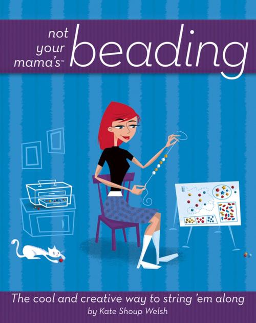 Cover of the book Not Your Mama's Beading by Kate Shoup, Turner Publishing Company