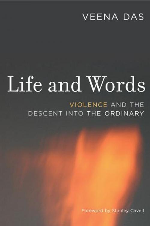 Cover of the book Life and Words by Veena Das, University of California Press