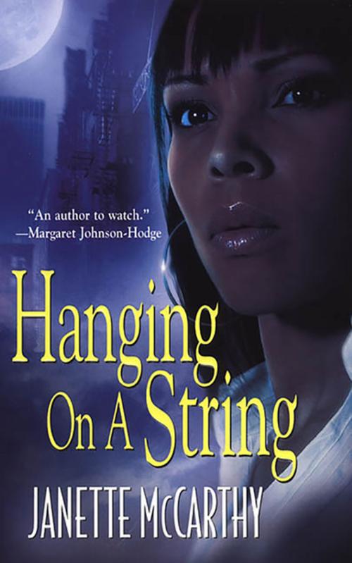 Cover of the book Hanging On A String by Janette McCarthy Louard, Kensington Books