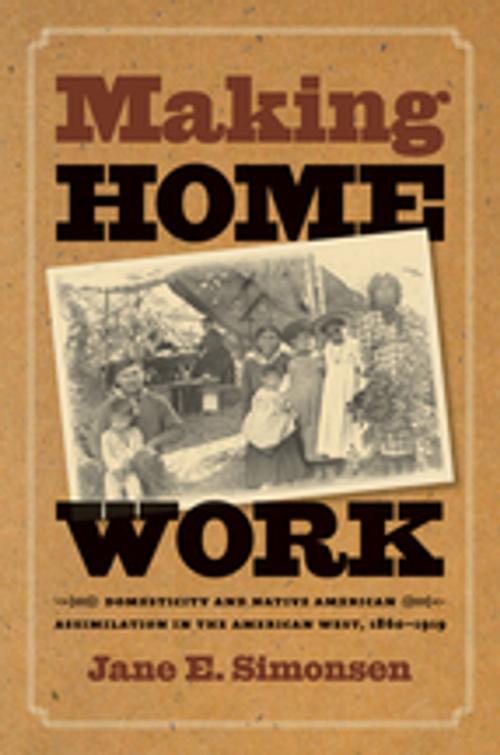 Cover of the book Making Home Work by Jane E. Simonsen, The University of North Carolina Press