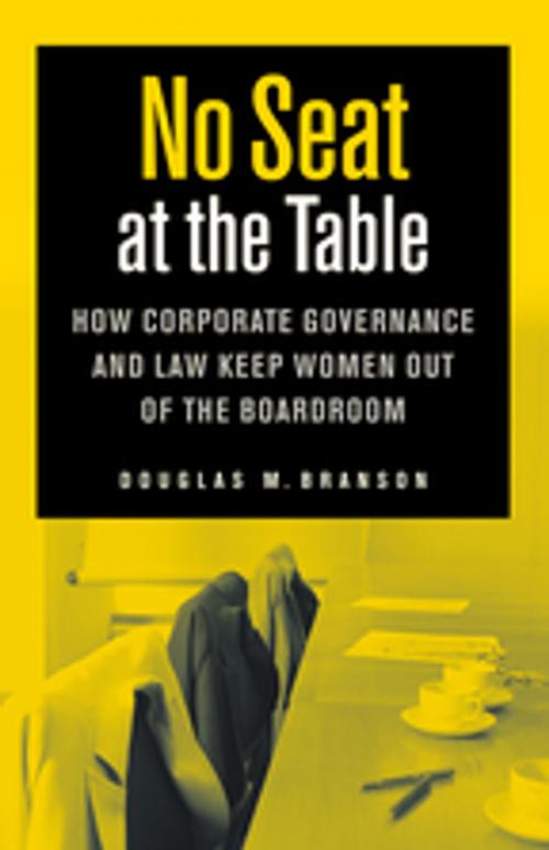 Cover of the book No Seat at the Table by Douglas M. Branson, NYU Press