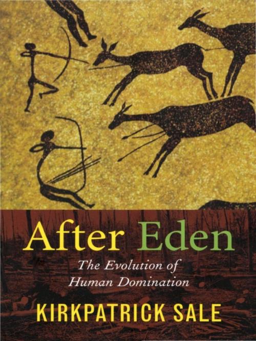 Cover of the book After Eden by Kirkpatrick Sale, Duke University Press