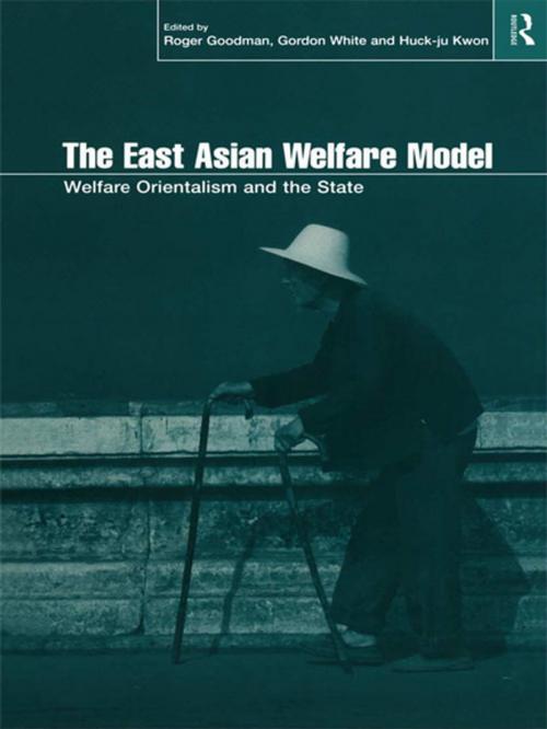 Cover of the book The East Asian Welfare Model by , Taylor and Francis