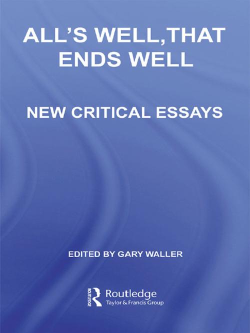 Cover of the book All's Well, That Ends Well by , Taylor and Francis