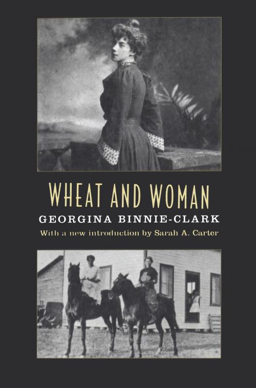 Cover of the book Wheat and Woman by Georgina Binnie-Clark, University of Toronto Press, Scholarly Publishing Division