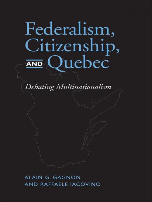Cover of the book Federalism, Citizenship and Quebec by Alain G. Gagnon, Raffaele Iacovino, University of Toronto Press, Scholarly Publishing Division
