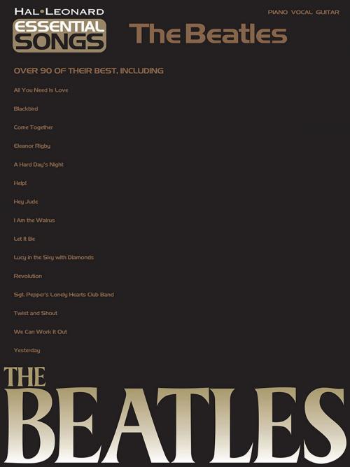 Cover of the book Essential Songs - The Beatles (Songbook) by The Beatles, Hal Leonard