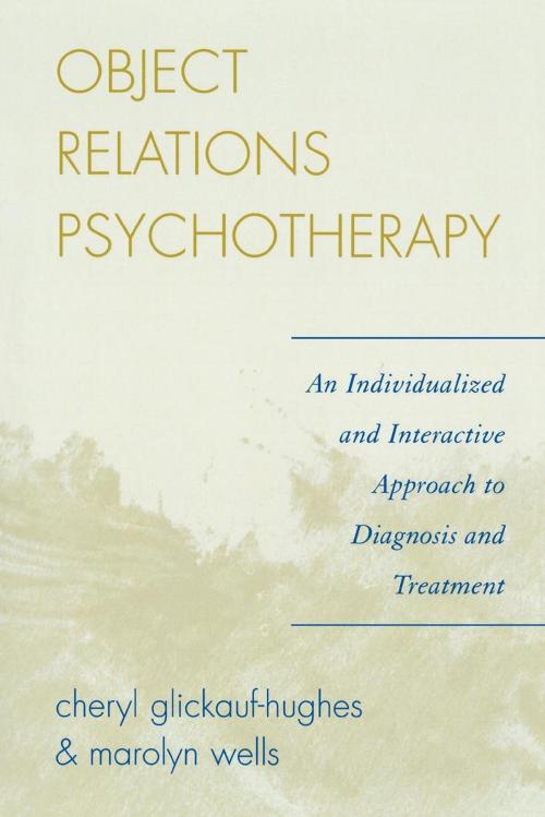 Cover of the book Object Relations Psychotherapy by Cheryl Glickauf-Hughes, Marolyn Wells, Jason Aronson, Inc.