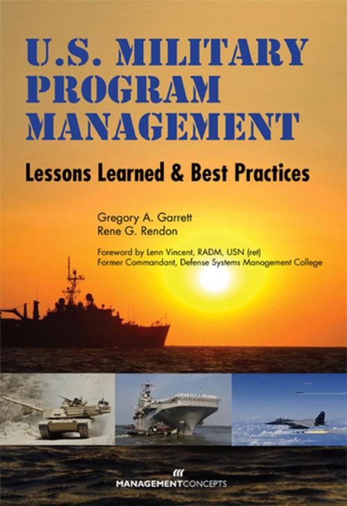 Cover of the book U.S. Military Program Management by Gregory A. Garrett PMP, Rene G. Rendon PMP, Berrett-Koehler Publishers
