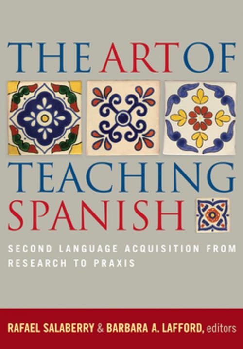 Cover of the book The Art of Teaching Spanish by , Georgetown University Press
