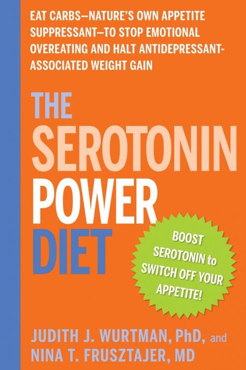 Cover of the book The Serotonin Power Diet by Judith J. Wurtman, Nina T. Frusztajer, Potter/Ten Speed/Harmony/Rodale
