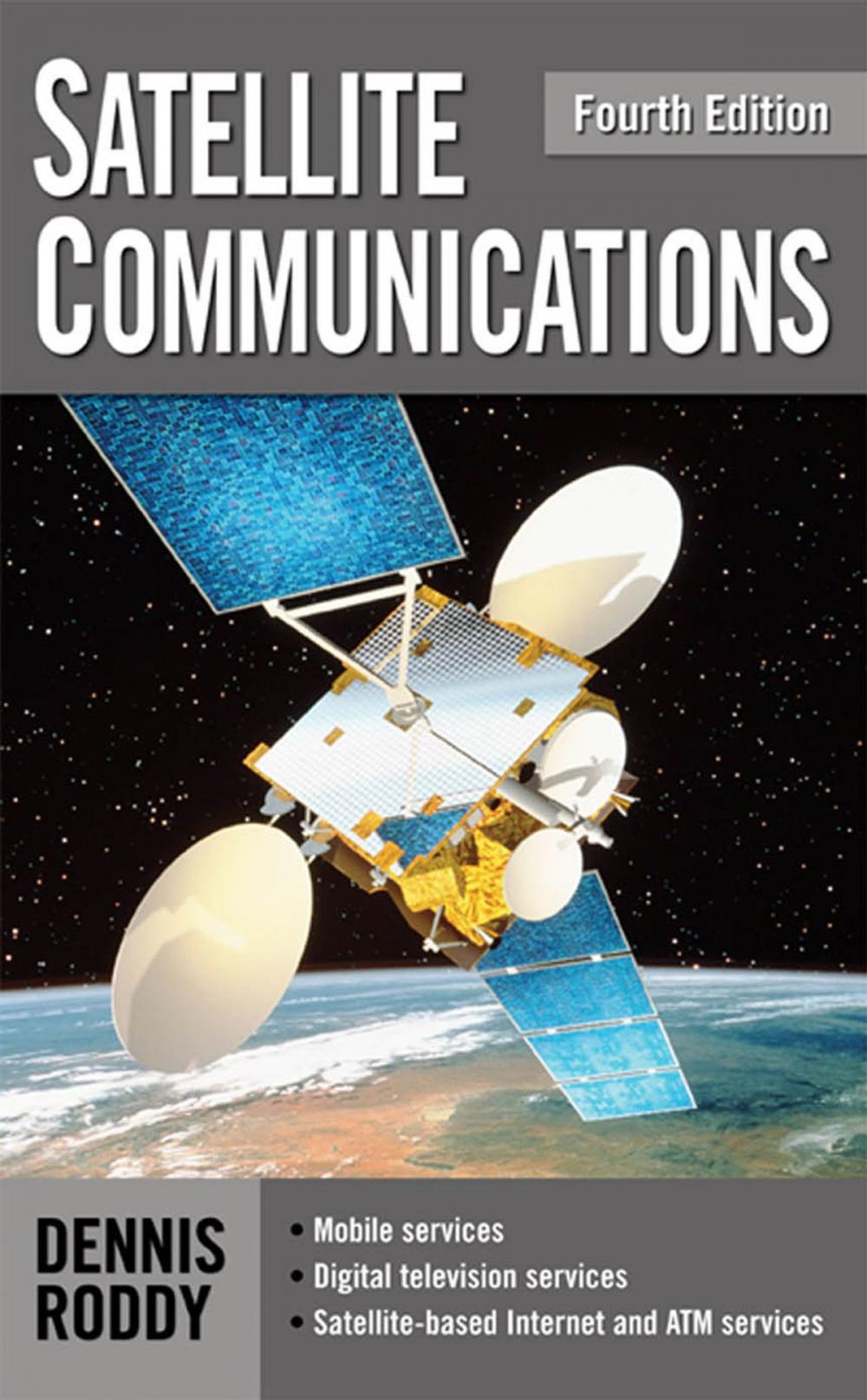 Big bigCover of Satellite Communications, Fourth Edition