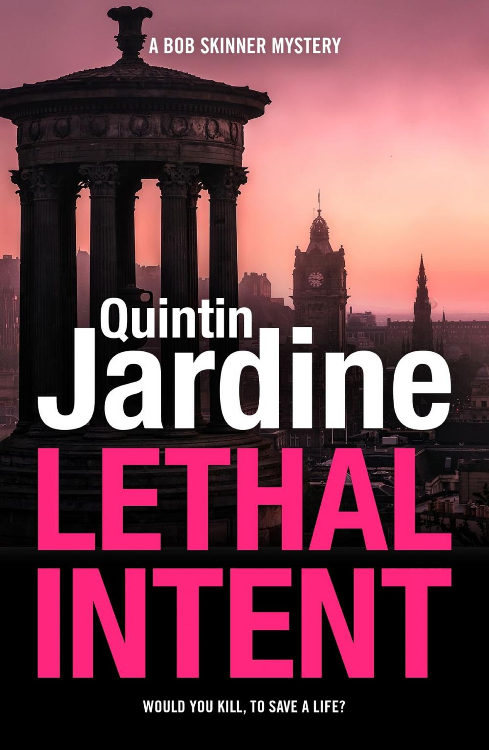 Big bigCover of Lethal Intent (Bob Skinner series, Book 15)