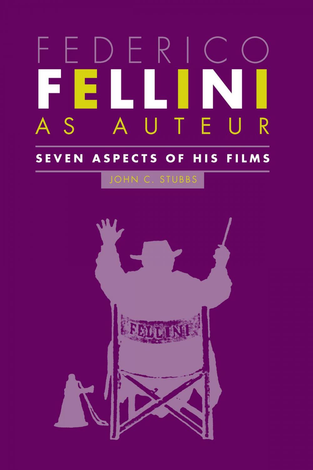 Big bigCover of Federico Fellini as Auteur