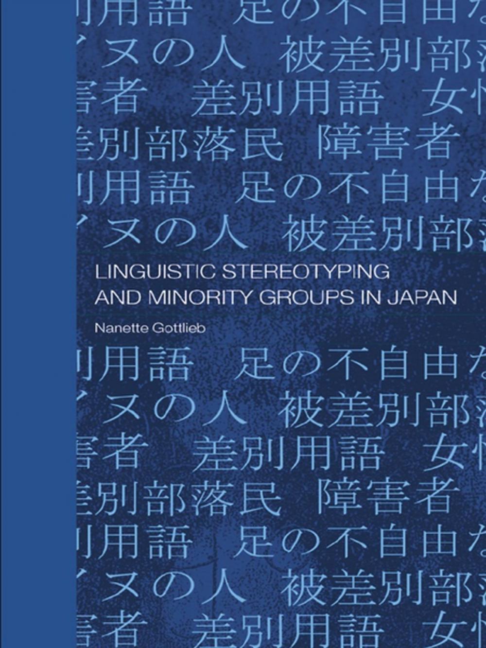 Big bigCover of Linguistic Stereotyping and Minority Groups in Japan