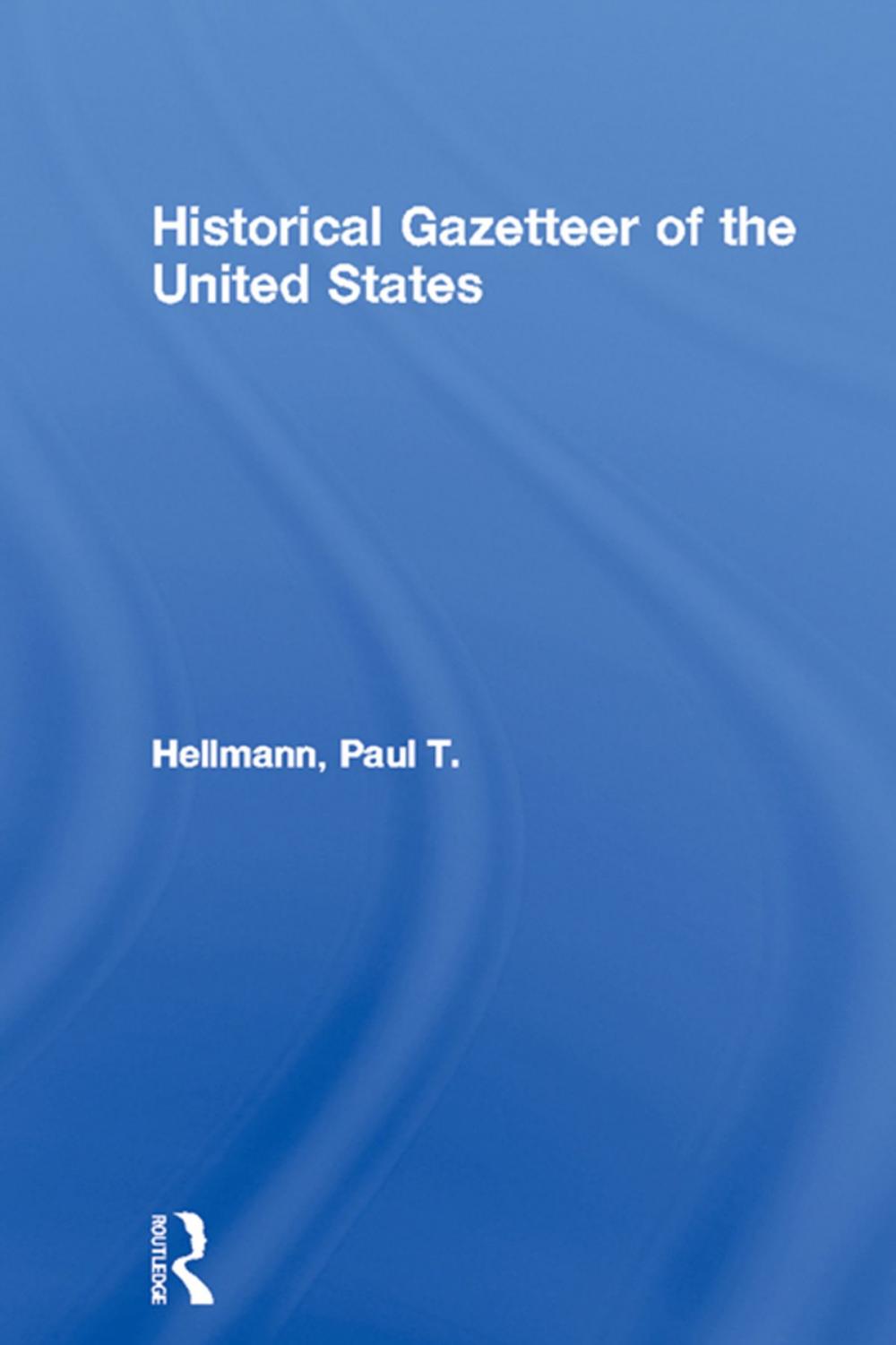 Big bigCover of Historical Gazetteer of the United States