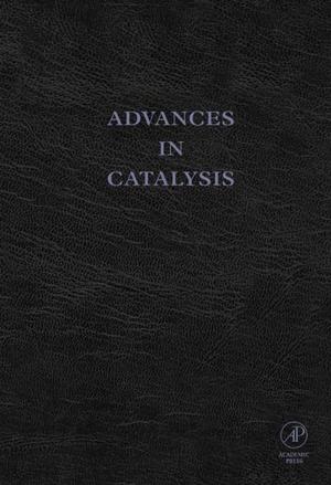 Cover of the book Advances in Catalysis by Suhas Kulkarni