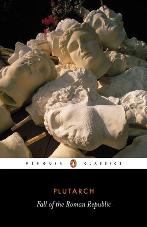 Cover of the book Fall of the Roman Republic by Jean Racine