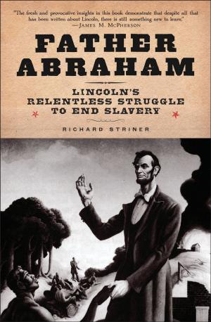 Cover of the book Father Abraham by Bryan L. McDonald