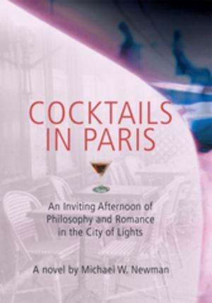Cover of the book Cocktails in Paris by R. Wayne Emerson