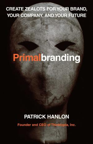 Cover of the book Primalbranding by Thomas Gilovich, Lee Ross