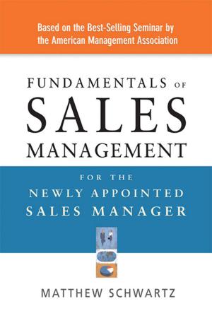 Cover of the book Fundamentals of Sales Management for the Newly Appointed Sales Manager by 吳燦銘