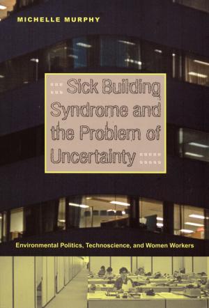 Book cover of Sick Building Syndrome and the Problem of Uncertainty