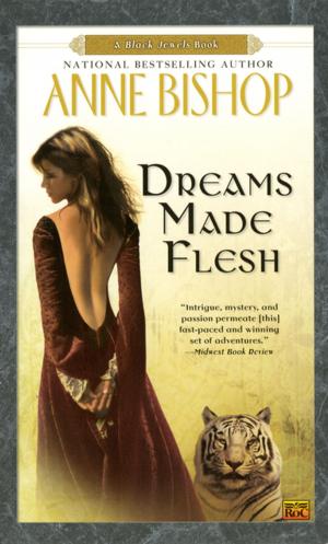 Cover of the book Dreams Made Flesh by Daniel Schorr