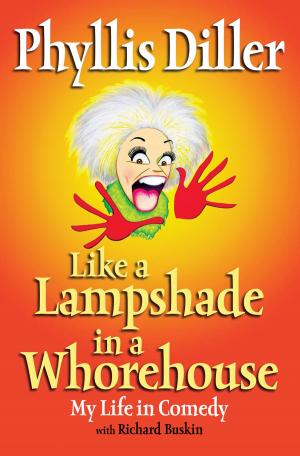 Cover of Like a Lampshade in a Whorehouse