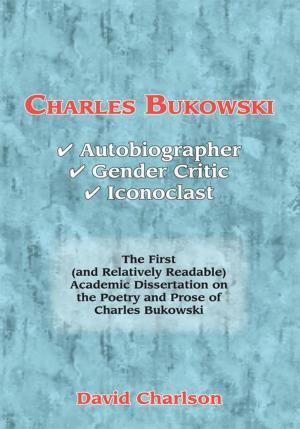 Cover of the book Charles Bukowski by John Lynch