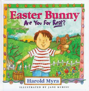 Book cover of Easter Bunny, Are You For Real?