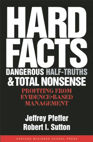 Cover of the book Hard Facts, Dangerous Half-Truths, and Total Nonsense by Byron Reeves, J. Leighton Read